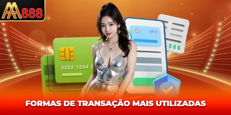 Formas de transação mais utilizadas